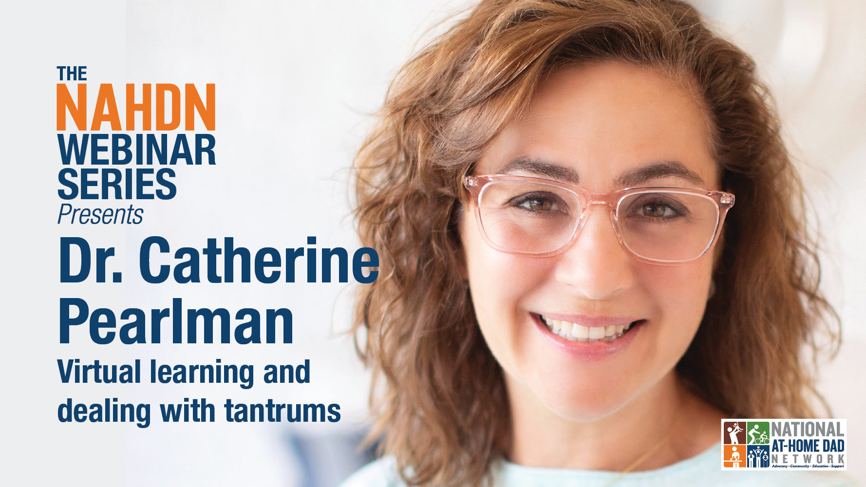 Dr. Catherine Pearlman - Strategies to help kids focus on virtual learning and dealing with tantrums
